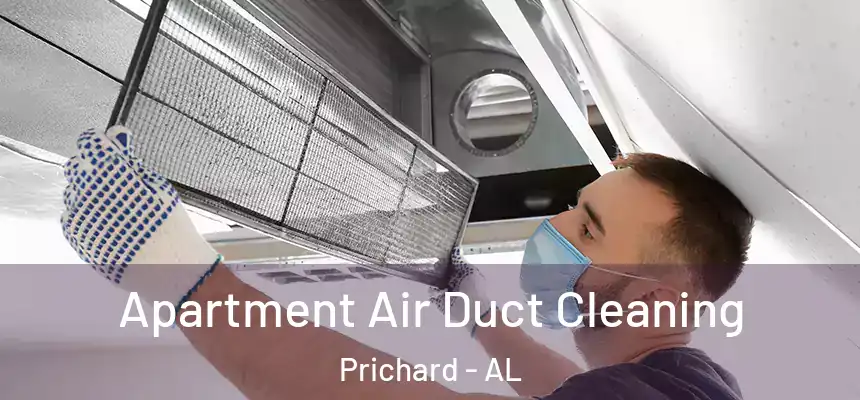 Apartment Air Duct Cleaning Prichard - AL